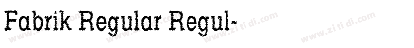 Fabrik Regular Regul字体转换